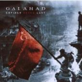 Galahad - Empires Never Last