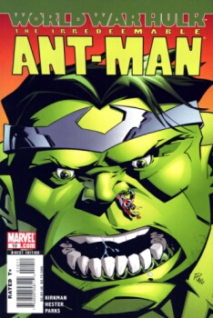 The Irredeemable Ant-Man #10. HULK SWALLOW PUNY ANT-MAN!