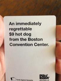 CAH gave out PAX-related cards. This one is the best and most true.
