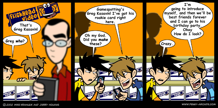 Penny Arcade features Greg Kasavin in one of their comics.