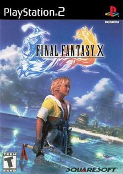 FF X and X-2. By far Tidus, Yuna, Rikku, Auron, Lulu, Wakka, Kimahri, and Paine are some of my favorite characters to ever be created. Final Fantasy X is by far the best game I've played....or at least in the Top 3. I love this game.