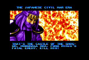    Seen here: a ninja hating Oda Nobunaga. Somebody want to explain why he hates the one guy who united Japan and stuff?  