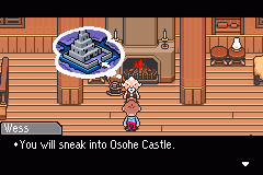 Wess, commanding Duster to sneak into Osohe Castle.
