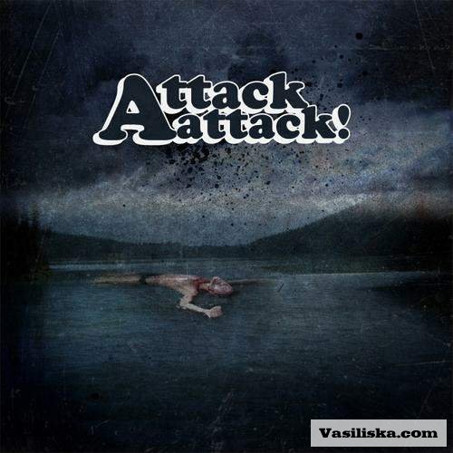  Attack Attack!- self-titled