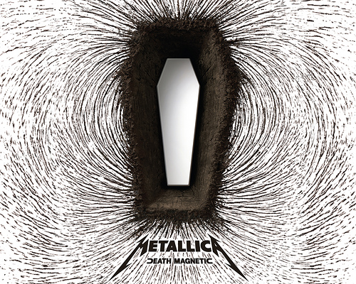 North Pole, South Pole? Who cares? Its Death Magnetic!