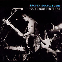 Broken Social Scene- You Forgot it In People