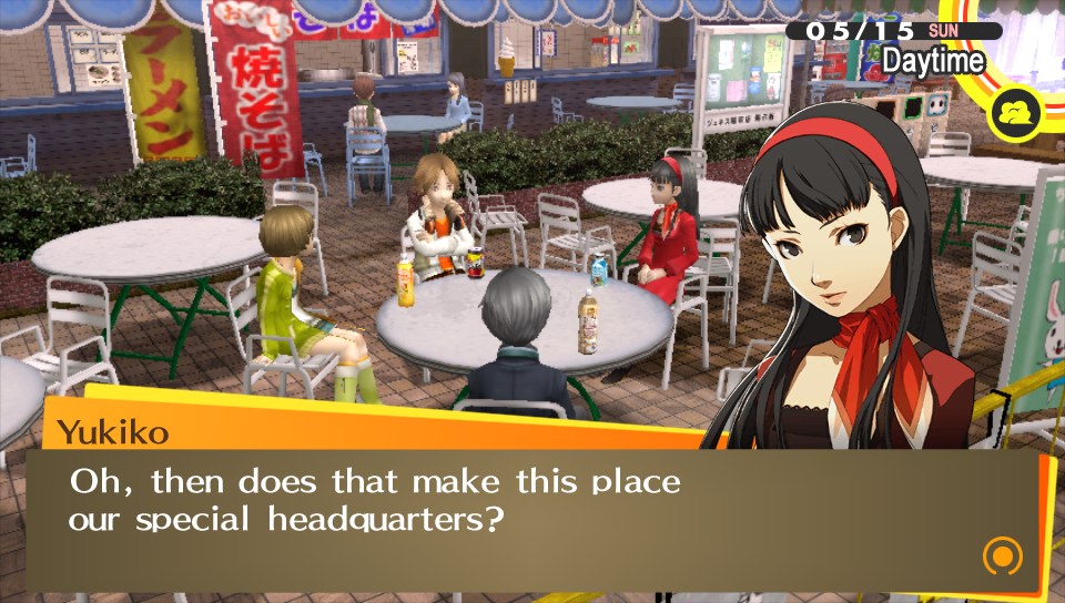 But Yukiko, you're my special headquarters. 