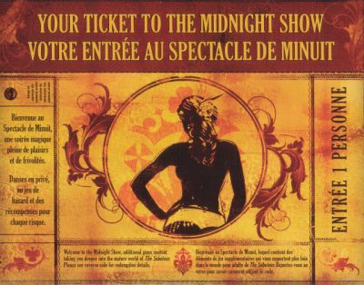 Ticket to the Midnight Show included with the game