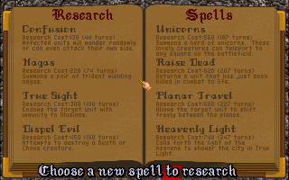 Here is the spell research screen. Like Civ's technology, you earn new spells after a certain amount of turns. In MoM's case, the research speed is dependent on a stat that increases as you build more libraries and other places of learning. You'll also increase that stat naturally as you grow more powerful. I chose to pursue the Planar Travel spell despite the ridiculous 227 turns it'll take, because I am eager to rock the Myrror realm ASAP.