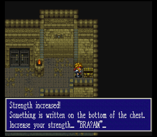 This happens sometimes. Chests will buff up your stats (I couldn't tell if it was permanent) and then gives you a hint for a spell that will raise them again in battle. Only twenty-six possibilities, right? Well, no. The real spell here is BRACKEEM, which... I dunno, maybe it was a localization issue.