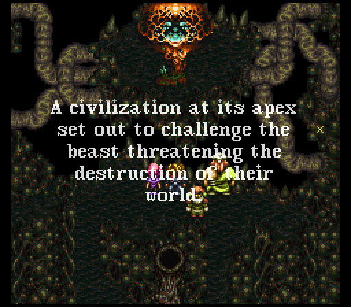 The game ends on a little epilogue scrolling text, simply rehashing what we'd done. Beating up weird immortal sorceresses in the center of the world, saving the day by foiling the global devastation of an eldritch destruction deity built to look like a race that will never exist. Same ol' Squaresoft bullshit, then.