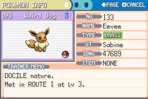 I kept one of the Eevees. This one's a Grass Pokémon that likes to Tackle and only Tackle.