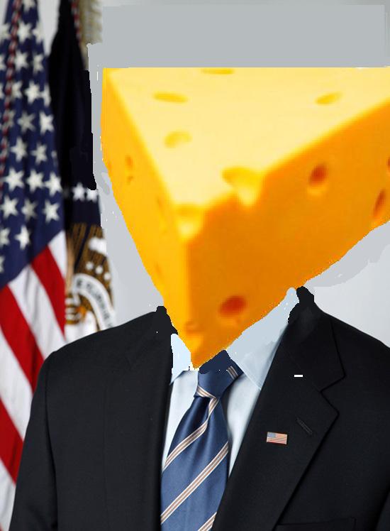  GOVERMENTCHEESE FOR PRESIDENT!