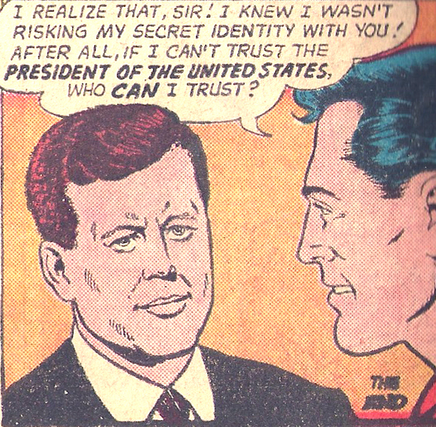 If you can't trust JFK, who can you trust?