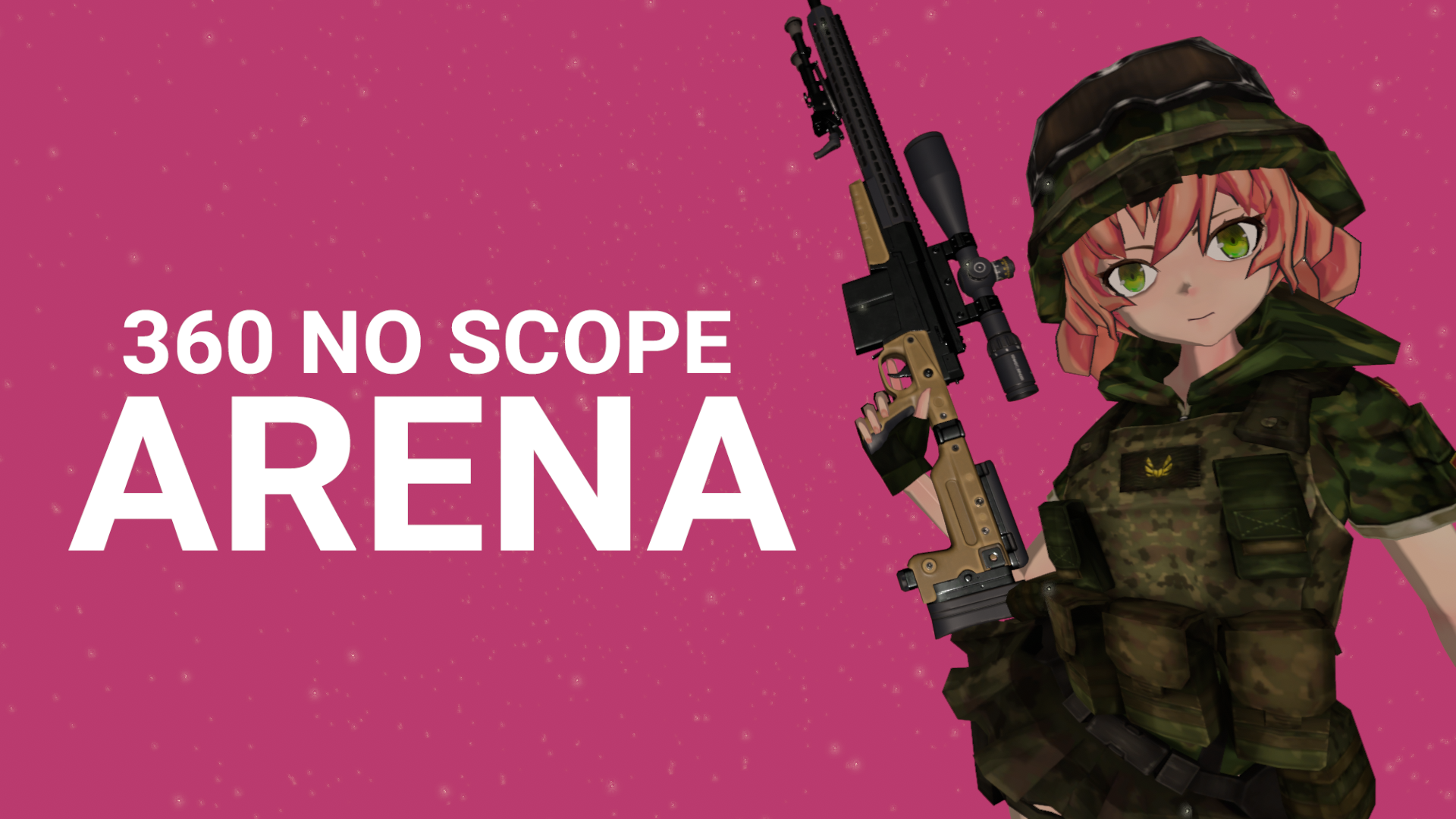 Non scope. 360 NOSCOPE. 360 No scope. No scope Arena. 420 No scope.