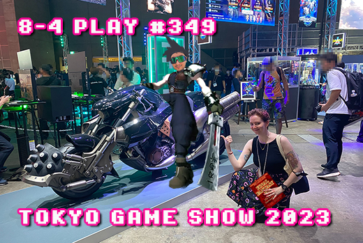 8-4 Play 9/22/2023: TOKYO GAME SHOW 2023