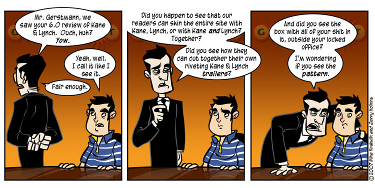  From  http://www.penny-arcade.com/comic/2007/11/30/ 