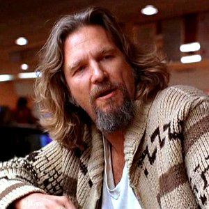 I'm the Dude. So that's what you call me. You know, that or, uh, His Dudeness, or uh, Duder, or El Duderino if you're not into the whole brevity thing.