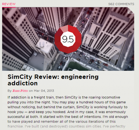 This was Polygon's review of SimCity. Technically, it still is, though the updates have dropped the score all the way down to a 4. Talk about a rough swing.