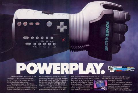 PowerGlove - You had to be there, they had this commercial that made it look really cool and.... yea you guessed it it wasn't.