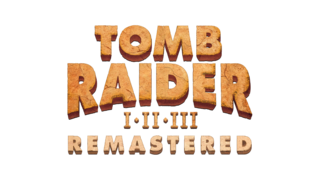 Tomb Raider I-II-III Remastered
