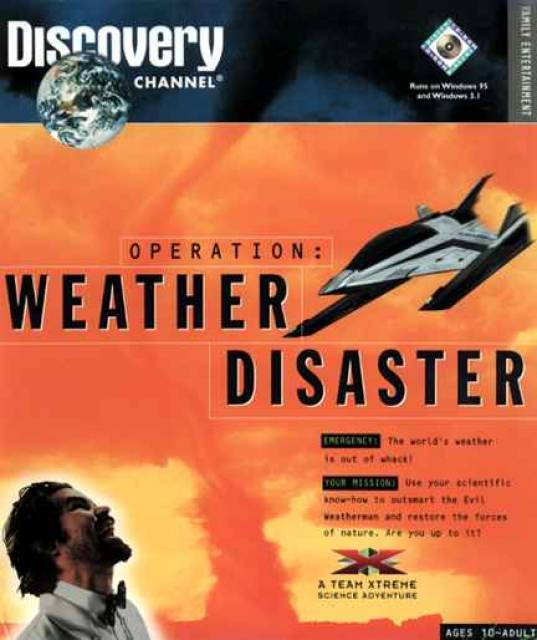 Team Xtreme: Operation Weather Disaster