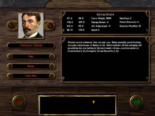 Don't let the awesome gentlemanly portraits fool you, the character creation system is the definition of bunk