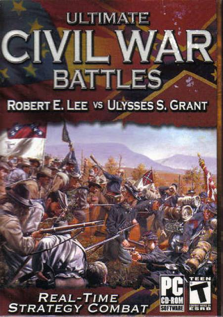 Ultimate Civil War Battles: Robert E. Lee vs. Ulysses S. Grant