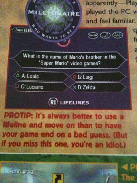 ProTip: You'll see a lot of these in old GamePro issues.