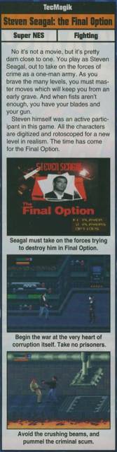 An ad in EGM, from May 1994, blatantly lies about Seagal's involvement with the game.