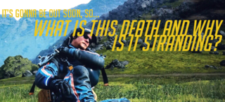 Even I have to agree the advertising of Death Stranding is getting a bit too ridiculous for my tastes.