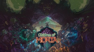 Is Childrean of Morta a rogue-lite for skeptics? Read RioStarwind's review to find out!