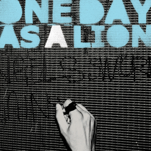 One Day As A Lion (self titled)