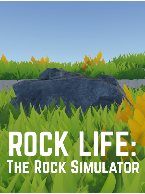 Rock Life: The Rock Simulator
