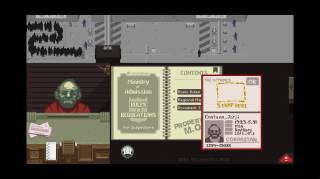 Papers, Please has plenty of personality.