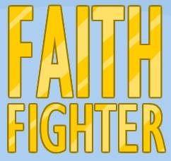 Faith Fighter