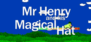 Mr Henry and his Magical Hat
