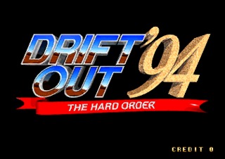 Drift Out '94: The Hard Order