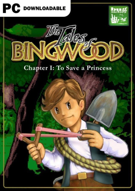 The Tales of Bingwood: Chapter I: To Save A Princess