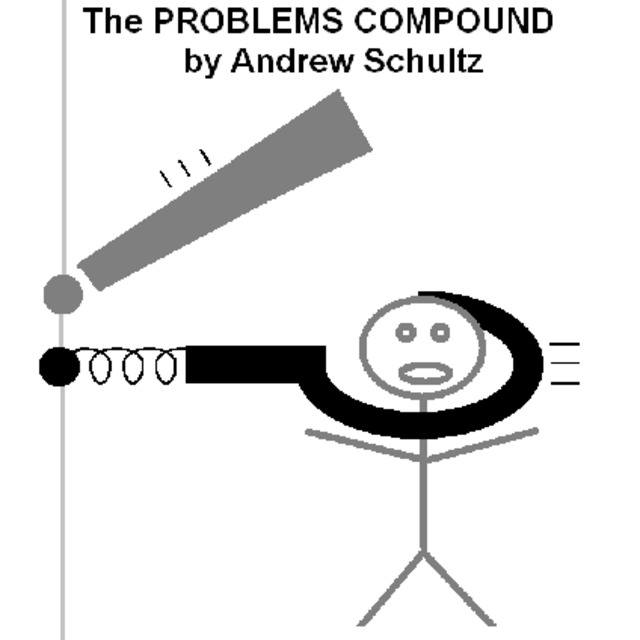 The Problems Compound