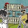 Zombies vs. Sheep
