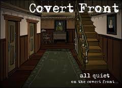 Covert Front: Episode One - All Quiet on Covert Front