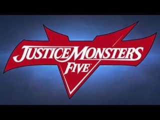 Justice Monsters 5
