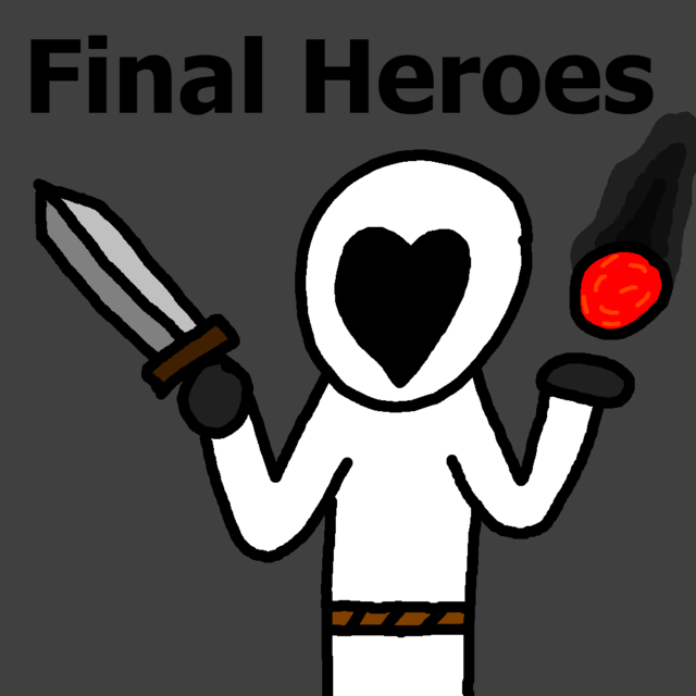 Final Heroes
