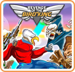 Revenge of the Bird King