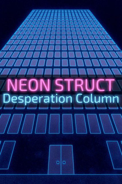 Neon Struct: Desperation Column