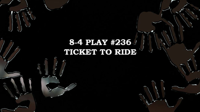 5/31/2019: TICKET TO RIDE