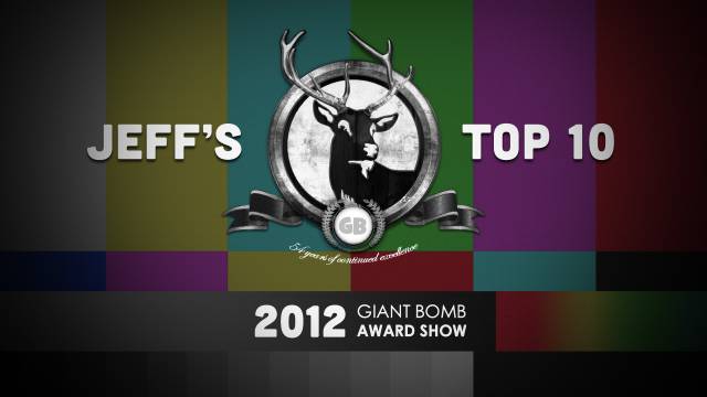 Game of the Year 2012: Jeff's Top 10