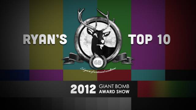 Game of the Year 2012: Ryan's Top 10