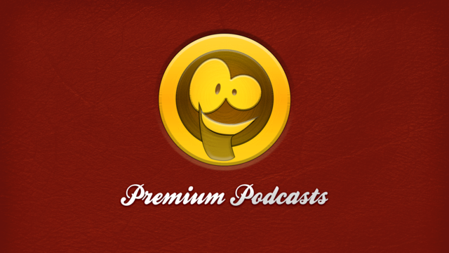 Premium Podcasts